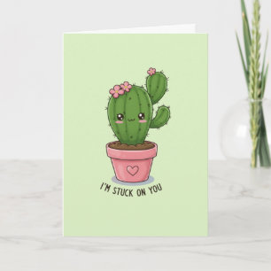 Carte Je suis coincé sur toi : Mignonne Cactus Saint-Val