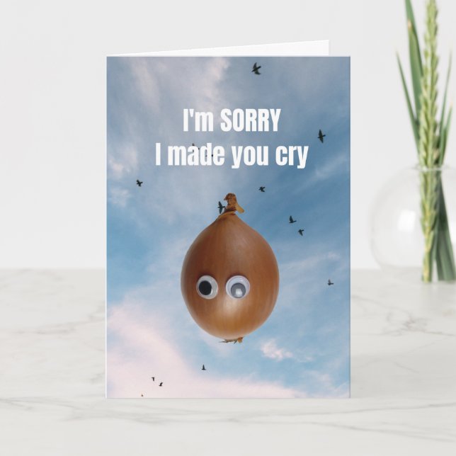 Carte Je suis désolé de vous avoir fait pleurer. (Devant)