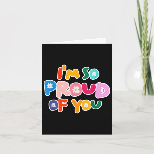 Carte Je Suis Fier De Vous - Motivation Et Diplôme De L' (Devant)