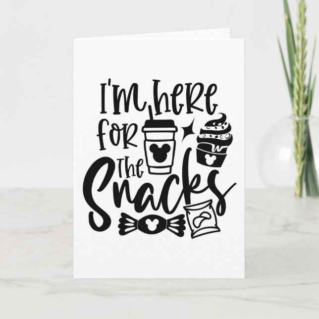 Carte Je suis ici pour les snacks (Devant)
