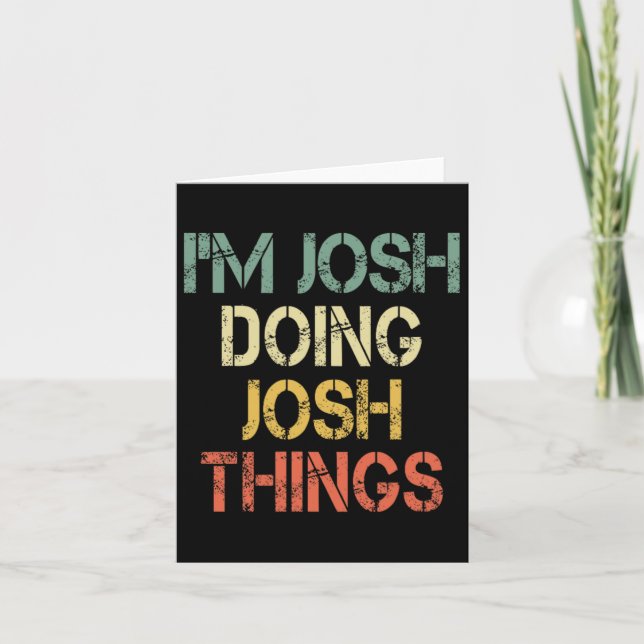 Carte Je suis Josh Doing Josh Things Funny Christmas Bir (Devant)