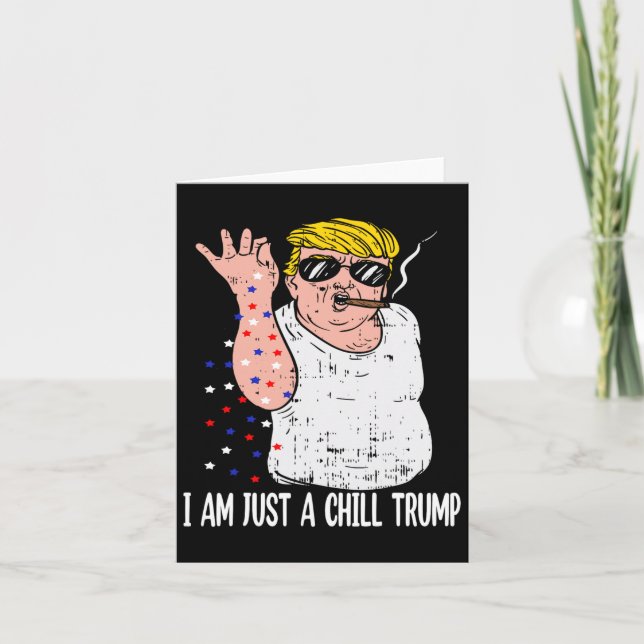 Carte Je suis juste un mec cool Trump drôle mème pour Tr (Devant)