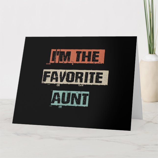Carte Je Suis Le Cadeau De La Tante Préférée (Devant)