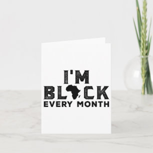 Carte Je suis Noir chaque mois Mois de l'Histoire Noire