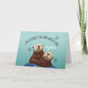 Carte Je suis Otterly en amour avec toi Valentine