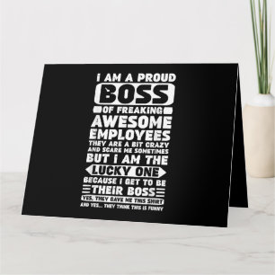 Carte Je suis un patron fier de Freaking employés géniau
