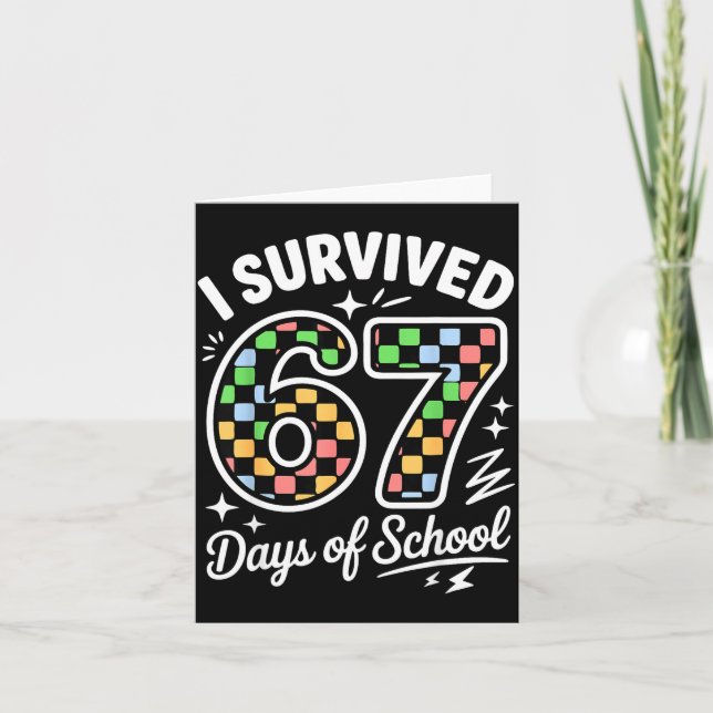 Carte Je Survivais 67 Jours D'École Drôle 67 Professeurs (Devant)