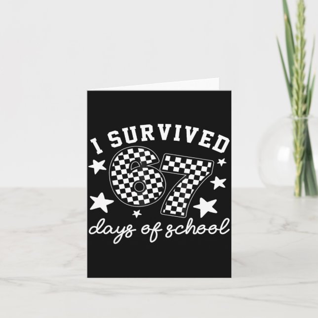 Carte Je Survivais 67 Jours D'école Drôle 67 Professeurs (Devant)