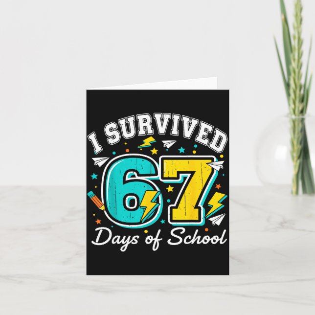 Carte Je Survivais 67 Jours D'école Drôle 67 Professeurs (Devant)