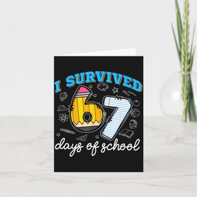 Carte Je Survivais 67 Jours D'École Drôle 67 Professeurs (Devant)