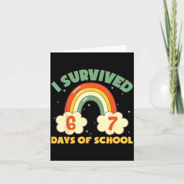 Carte Je Survivais 67 Jours D'école Drôle Mème Élève Te (Devant)