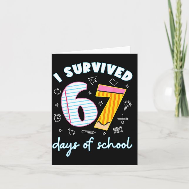 Carte Je Survivécu 67 Jours D'école Drôle 67 Professeurs (Devant)