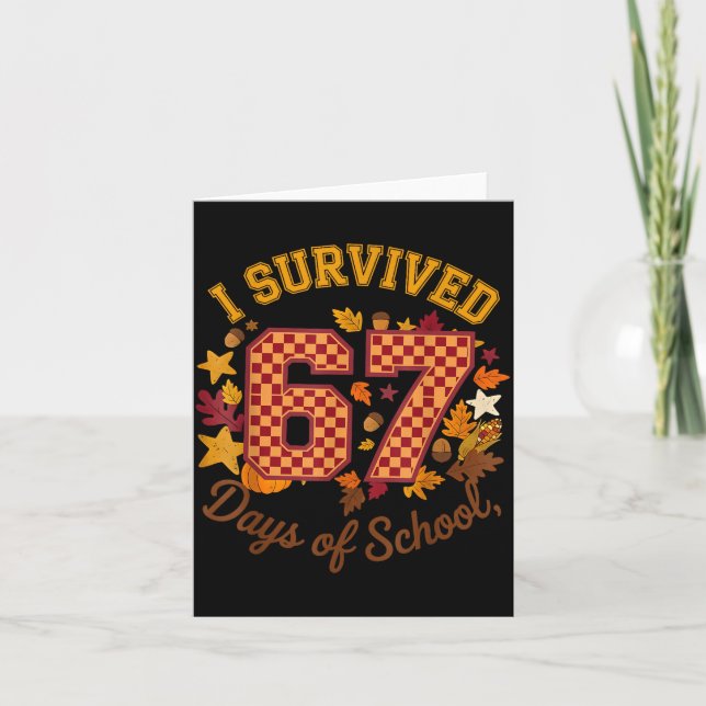 Carte Je Survivre 67 Jours D'école Drôle 6 7 Enseignants (Devant)