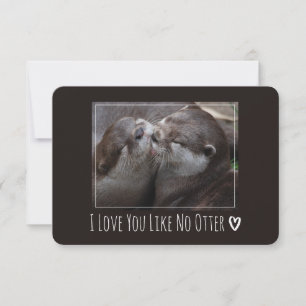 Carte Je t'aime comme aucune loutre Photo mignonne