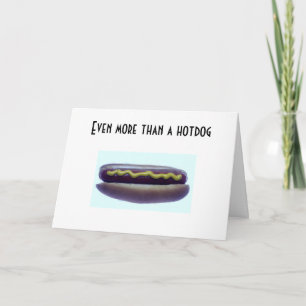 CARTE JE T'AIME ENCORE PLUS QU'UN HOTDOG