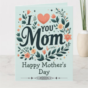 Carte Je t'aime maman Couronne florale - Bonne fête des
