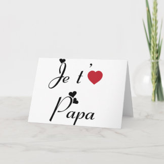 Carte Je t'aime papa