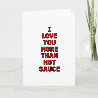 Carte Je t'aime plus que la sauce piquante Funny Valenti