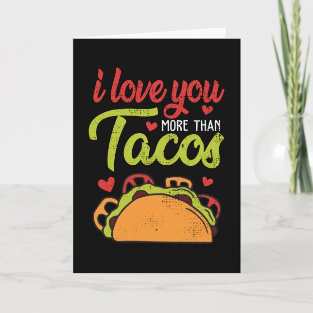 Carte Je t'aime plus que les tacos Saint-Valentin drôle (Devant)