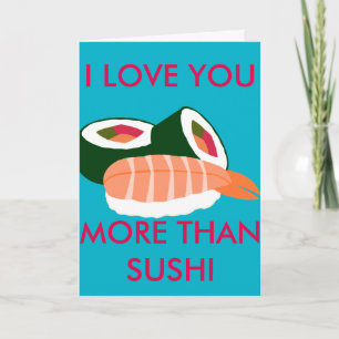 CARTE JE T'AIME PLUS QUE SUSHI