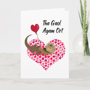 Carte Je t'aime Tha Gaol Agam Ort en gaélique écossais