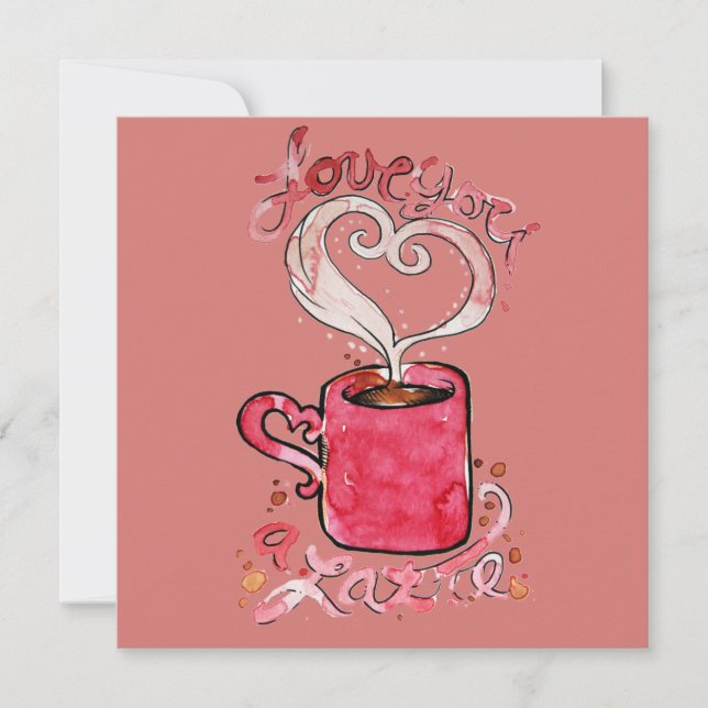 Carte Je t'aime un latte (Devant)