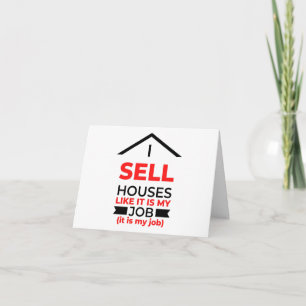 Carte Je Vends Des Maisons Comme Si C'Était Mon Travail