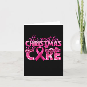 Carte Je Veux Pour Noël Est Un Cure Cancer Du Sein Consc