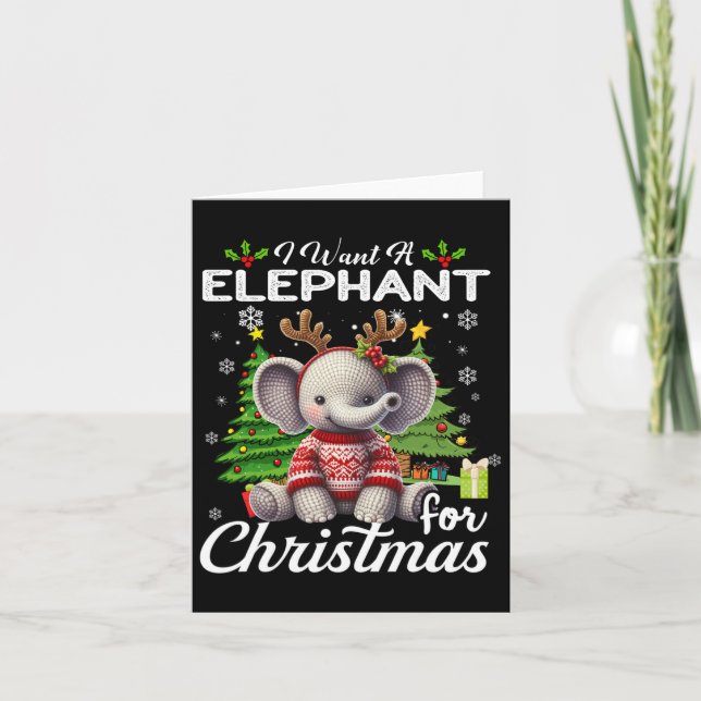 Carte Je Veux Un Éléphant Pour Noël De Mignons Cadeaux X (Devant)