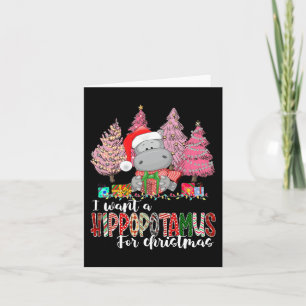 Carte Je veux un hippopotame pour Noël Noël Noël Noël No