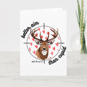 Carte Je vise mieux que la Saint-Valentin Cupidon Chasse