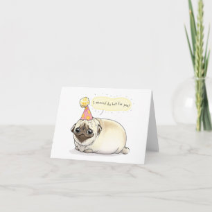 Carte Je voulais dire Casquette pour toi mignonne carlin
