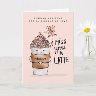 Carte Je Vous Manque Un Café Latte Kawaii Distances Soci