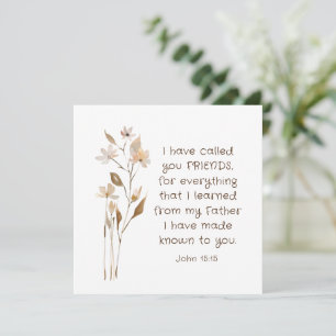 Carte Jean 15:15 Je t'ai appelé amis Bible Verse
