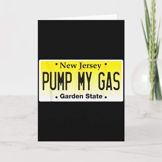 Carte Jersey Girls Don't Pump Gas Pump My Gas Nj License (Devant)
