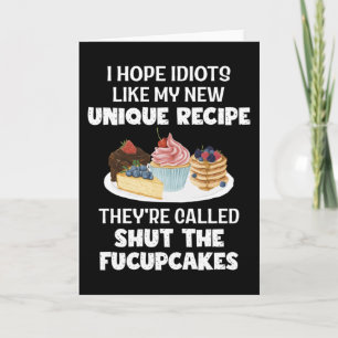 Carte J'Espère Idiot Comme Mon Nouvel Humour De Recette 