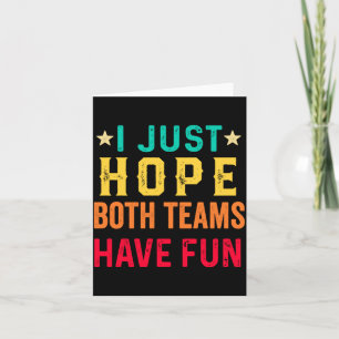 Carte J'espère que les deux équipes s'amuseront Sport Am