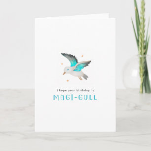 Carte J'espère que votre anniversaire est une mouette de