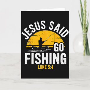 Carte Jésus a dit allons pêcher Luc 5-4 Pêcheur chrétien