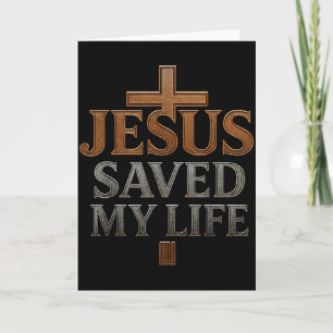 Carte Jésus-Christ a sauvé ma vie Cadeau pour femmes hom