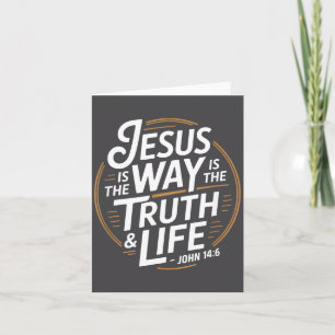 Carte Jésus Christ Est La Voie Est La Vérité Et La Vie J