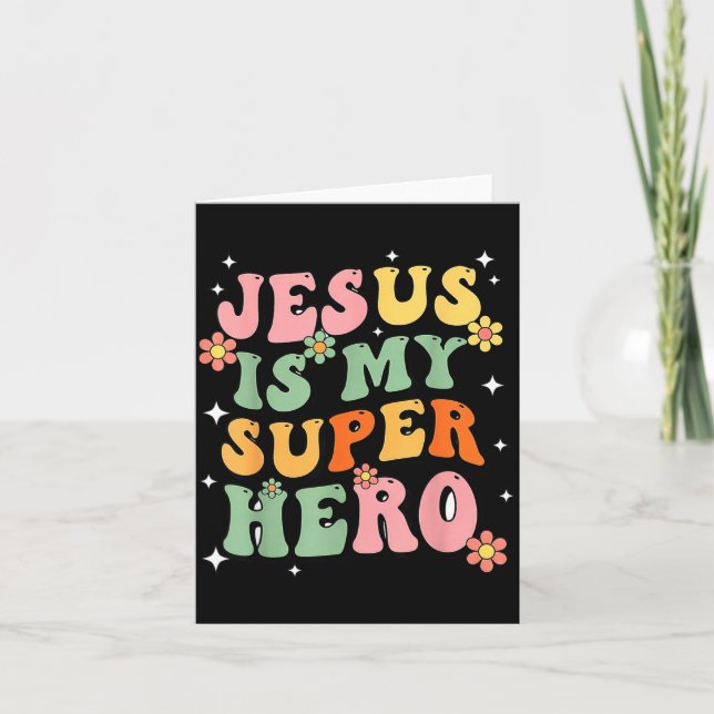 Carte Jésus-Christ est mon super-héros Jésus vous aime d (Devant)