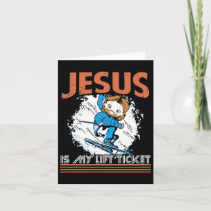Carte Jésus Est Mon Billet De Lift Sports D'hiver Skieur
