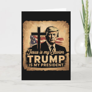 Carte Jésus est mon sauveur Trump est mon président Bibl