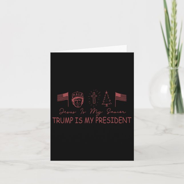 Carte Jésus Est Mon Sauveur Trump Est Mon Président Noël (Devant)