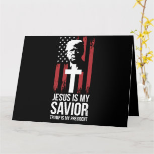 Carte Jésus Est Mon Sauveur Trump Est Mon Président Trum