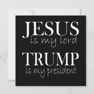 Carte Jésus est mon Seigneur Trump est mon Président
