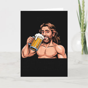 Carte Jésus le buveur de bière ultime _ Drôle de chrétie