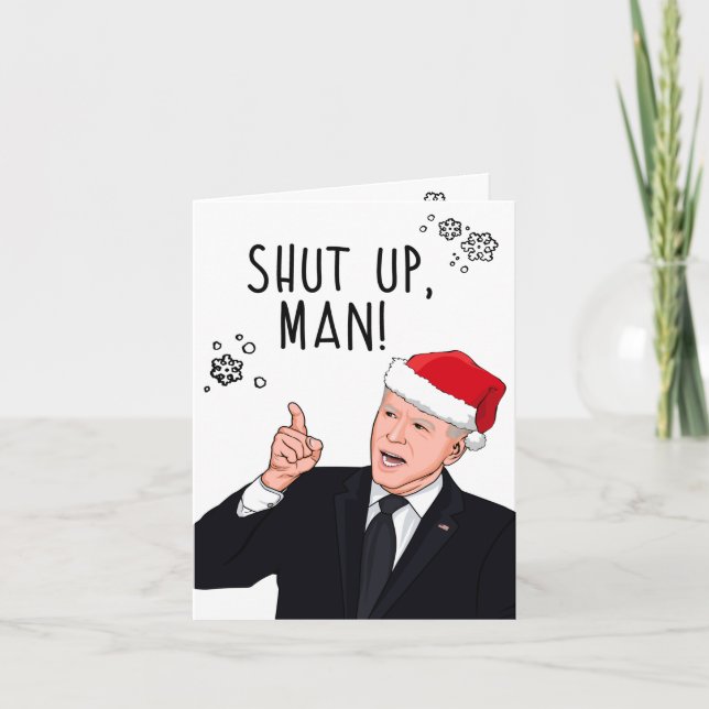 Carte Joe Biden Noël drôle : Ta gueule mec (Devant)