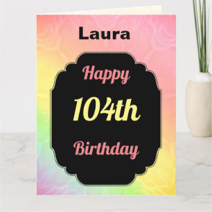 Carte Joli 104e anniversaire personnalisé
